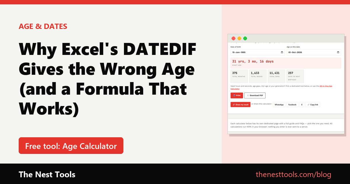 Why Excel's DATEDIF Gives the Wrong Age (and a Formula That Works)