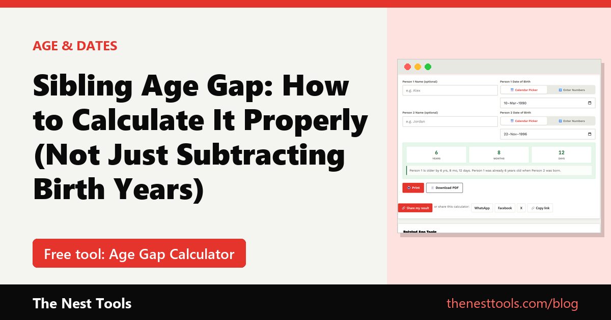 Sibling Age Gap: How to Calculate It Properly (Not Just Subtracting Birth Years)