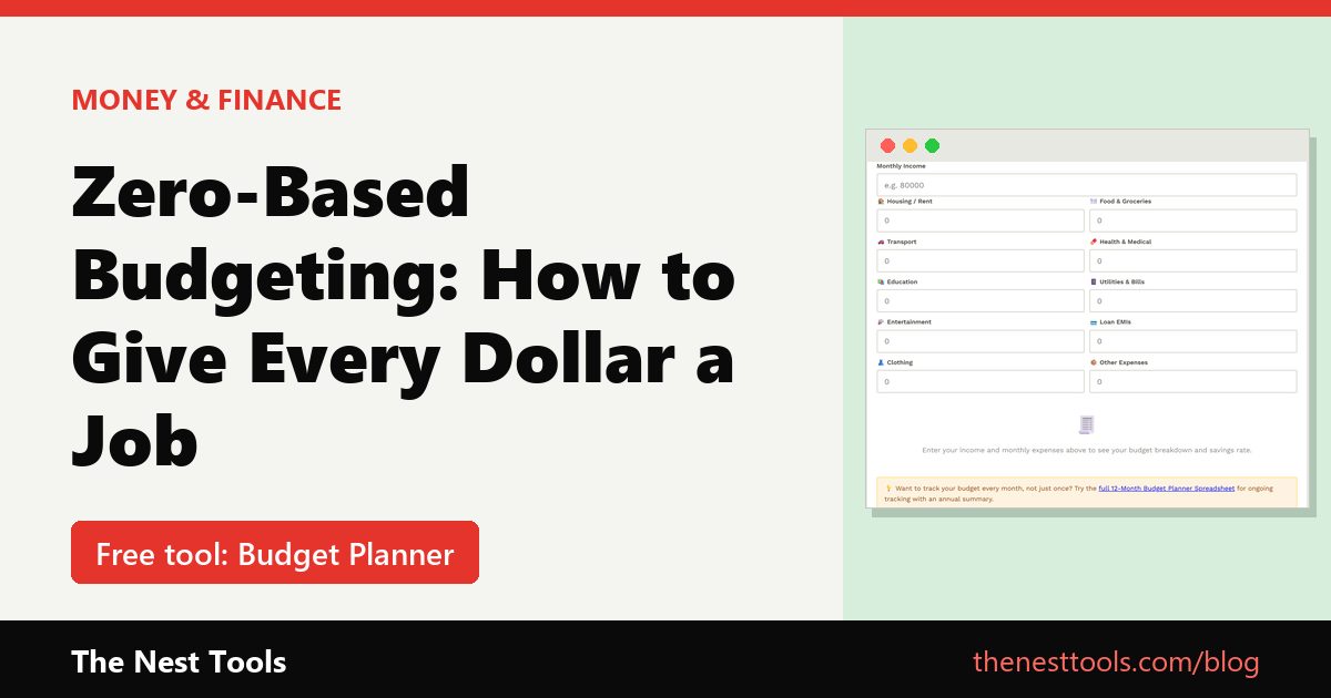 Zero-Based Budgeting: How to Give Every Dollar a Job